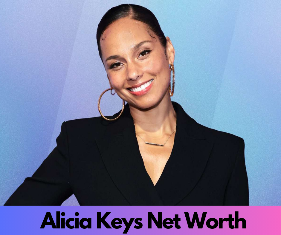 Alicia Keys Net Worth, Early Life, Career, Personal Life (2023