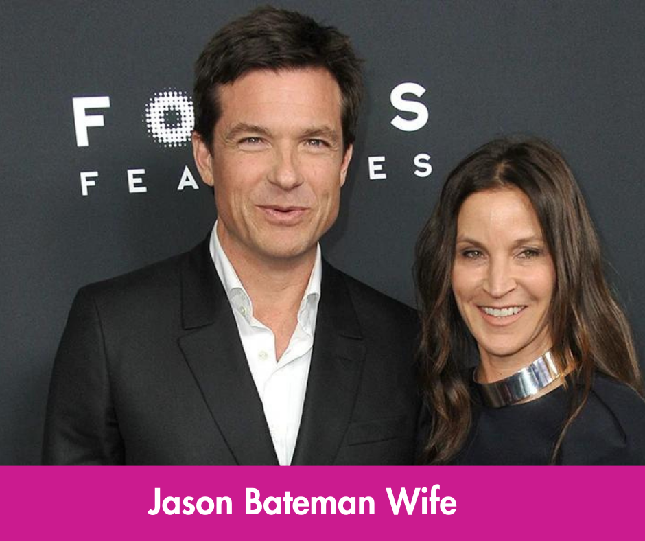 Jason Bateman Wife