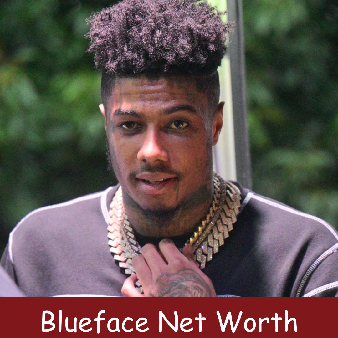 Blueface Net Worth 2023